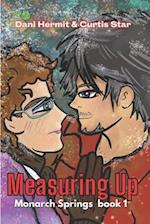 Measuring Up: a Monarch Springs Christmas Romance 