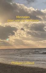 Messages pour une vie meilleure