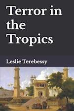 Terror in the Tropics 