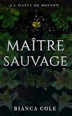 Maître Sauvage