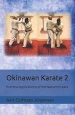 Okinawan Karate: Practical applications of the Naihanchi Kata 