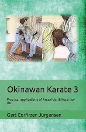 Okinawan Karate: Practical applications of Passai-dai & Kusanku-dai