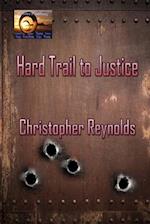 Hard Trail to Justice 