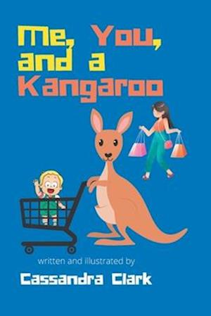 Me, You, and a Kangaroo