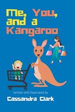 Me, You, and a Kangaroo 