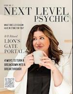 Next Level Psychic Magazine: Spiritual Awakening and the Soul's Evolution 