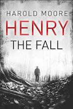 Henry : The Fall 