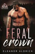 Feral Crown: An Age Gap Romance 