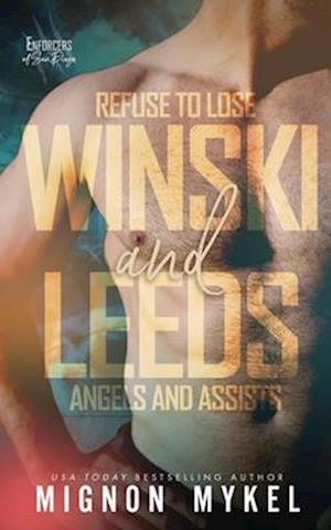 Winski and Leeds: An Enforcers of San Diego Collection