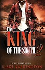 The King Of The South 2: Every King needs a Queen 