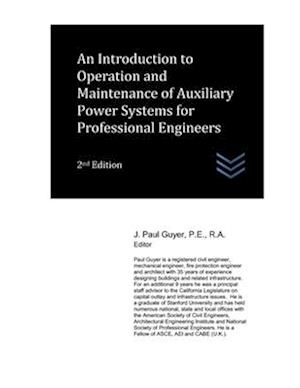 An Introduction to Operation and Maintenance of Auxiliary Power Systems for Professional Engineers