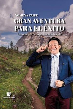 Gran Aventura Para El Éxito