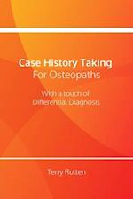 Case History Taking for Osteopaths with a touch of Differential Diagnosis 