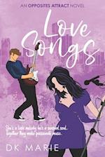 Love Songs: An Opposites Attract romance 