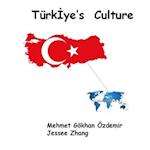 TürkIye's Culture 