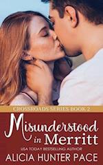 Misunderstood in Merritt: Crossroads Series Book 2 