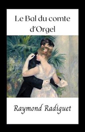 Le Bal du comte d'Orgel