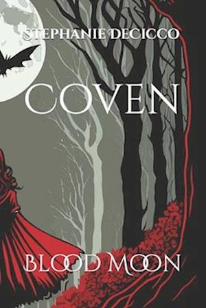 Coven: Blood Moon