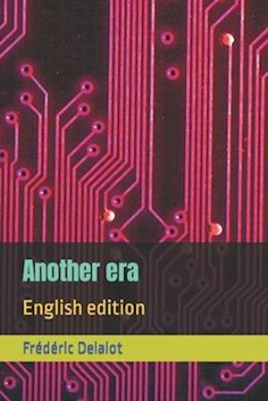 Another era: English edition