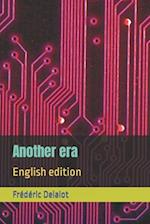 Another era: English edition 