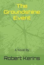 The Groundshine Event 