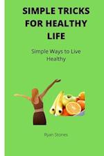 Simple trick for healthy life: Good health for all 