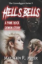 Hell's Bells: A Punk Rock Demon Story 