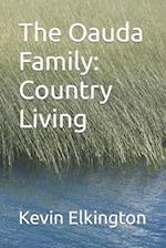 The Oauda Family: Country Living 