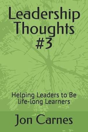 Leadership Thoughts #3