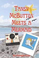 Tansy McButton Meets a Mermaid 