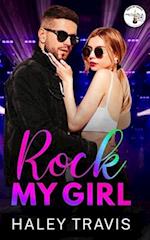 Rock My Girl: Rock My World 