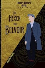 Die Hexen von Belvoir