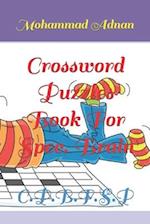 Crossword Puzzles Book For Spec. Brain: C.P.B.F.S.P 