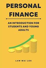 Personal Finance - An Introduction for Students and Young Adults 