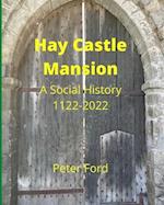 Hay Castle Mansion