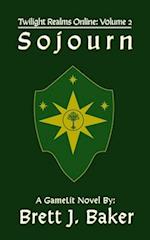 Sojourn: A GameLit Novel 