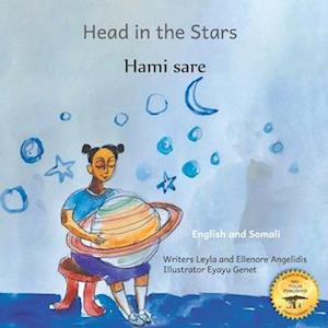 Head in the Stars: A Big Dream for A Little Girls in Somali and English