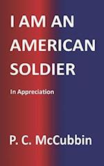 I AM AN AMERICAN SOLDIER 