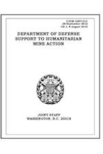 CJCSI 3207.01C DEPARTMENT OF DEFENSE SUPPORT TO HUMANITARIAN MINE ACTION 
