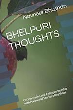 BHELPURI THOUGHTS: On Innovation and Entrepreneurship with Poems and Stories of my times 