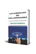 Le Fabricant du millionnaires