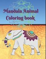 Mandala animal coloring book: The learning corner 