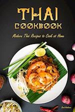 Thai Cookbook: Modern Thai Recipes to Cook at Home 