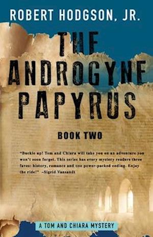 The Androgyne Papyrus: Book Two