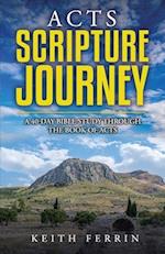 Acts Scripture Journey: A 40-Day Bible Study Through the Book of Acts 