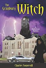 The Granbury Witch: A Mark and Lori Mystery 