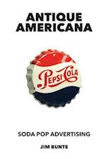 Antique Americana: Soda Pop Advertising 