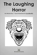 The Laughing Horror: An Introductory 1st Level Adventure for NowUltraRPG 