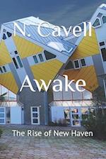 Awake: The Rise of New Haven 