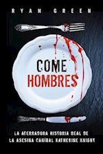 Come Hombres